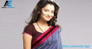 Ankita Lokhande Age