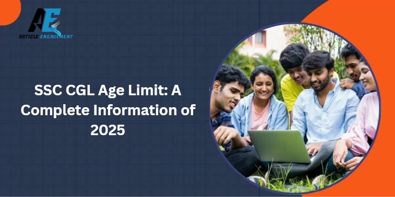 SSC CGL Age Limit